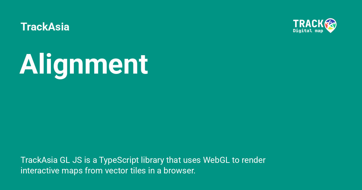 2: the alignment server is built on the alignment api... Alignment - TrackAsia